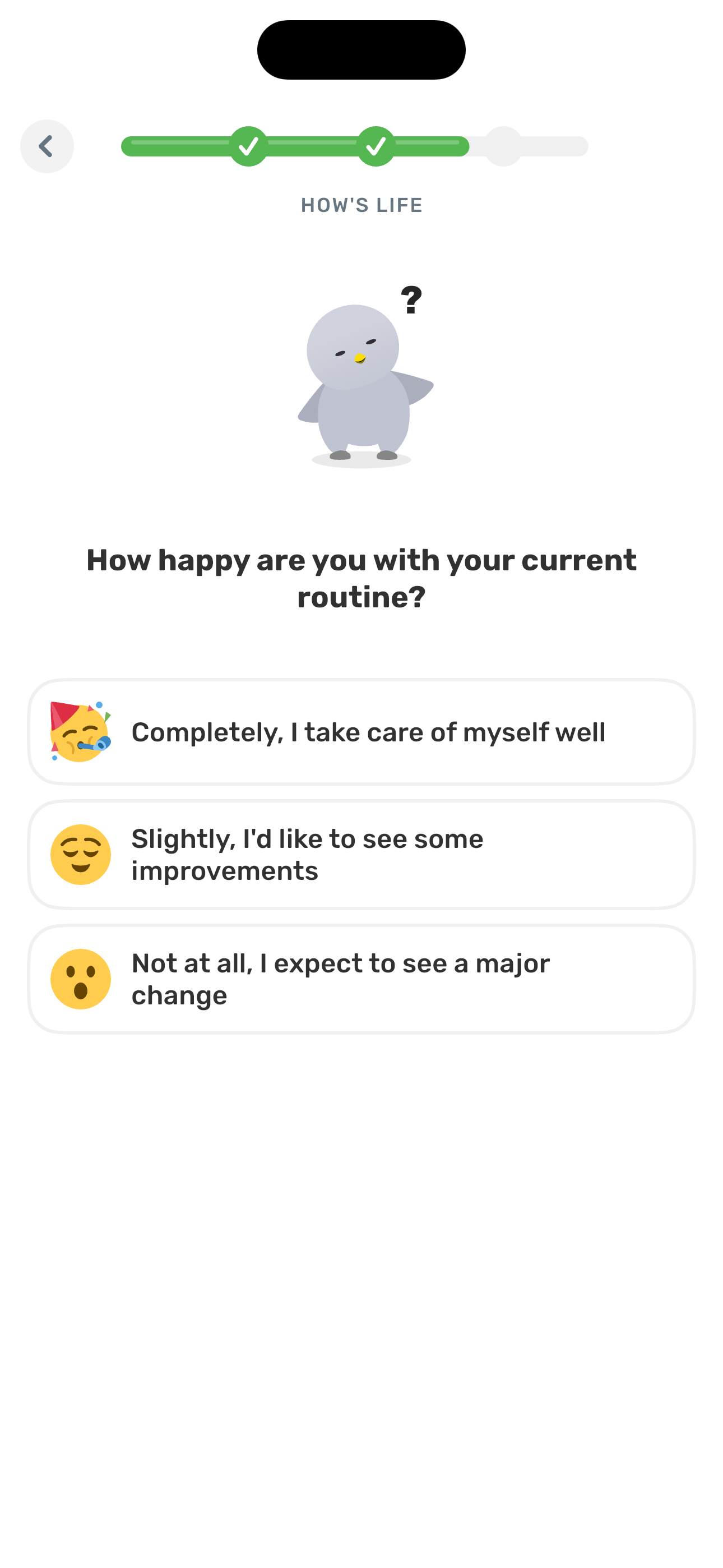 Hows Life — routine satisfaction