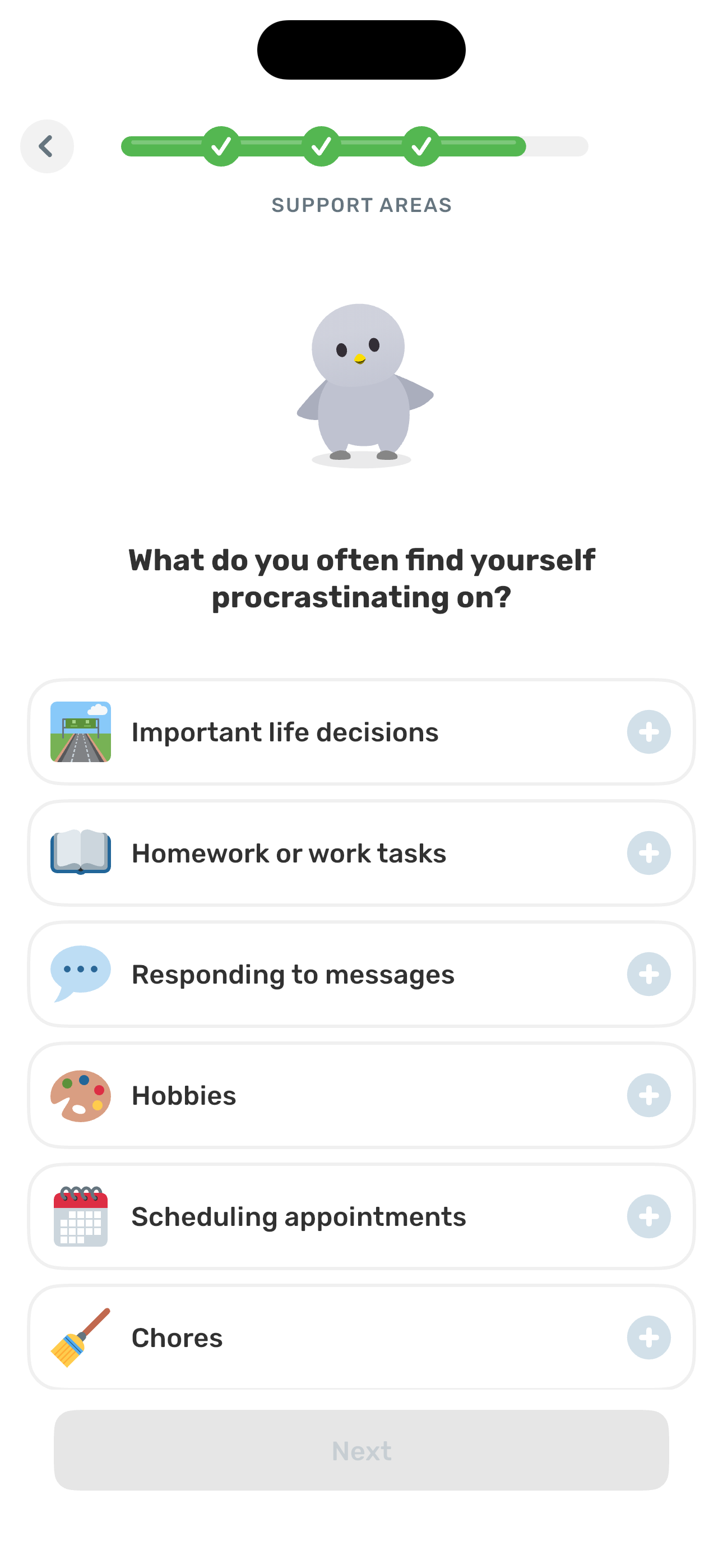 Support Areas — procrastination targets